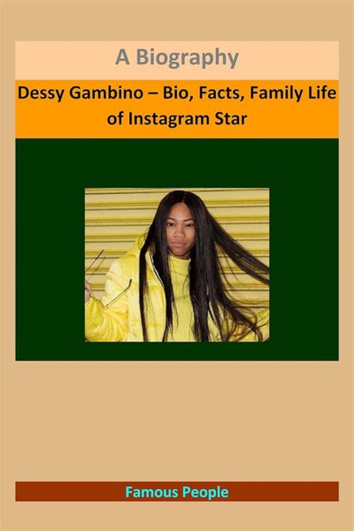 Dessy Gambino – Bio, Facts, Family Life of Instagram Star