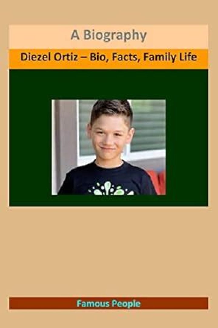 Diezel Ortiz – Bio, Facts, Family Life